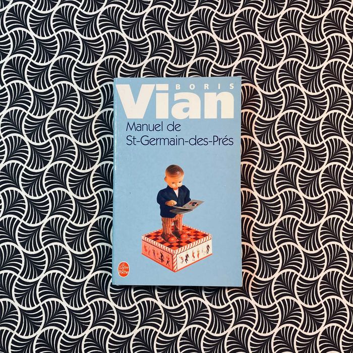 Manuel de St-Germain-des-Prés - Boris Vian