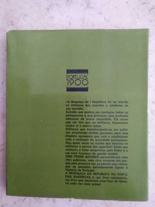 A Desgraça da República na Ponta das Baionetas