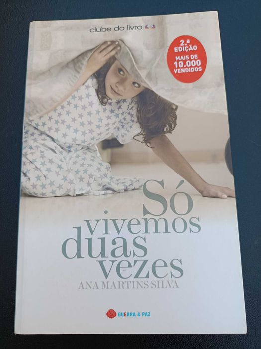 Livro "Só Vivemos Duas Vezes", Ana Martins Silva