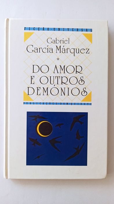 Do Amor e Outros Demónios - Gabriel García Márquez
