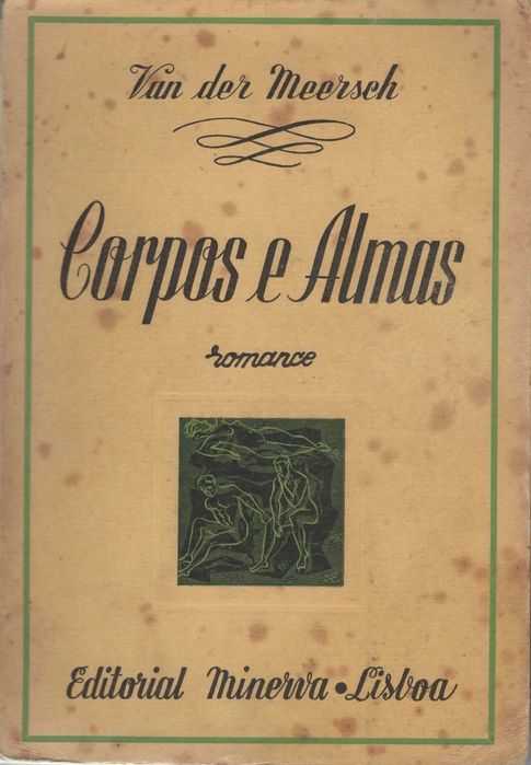 "Corpos e almas" Van der Meersch
