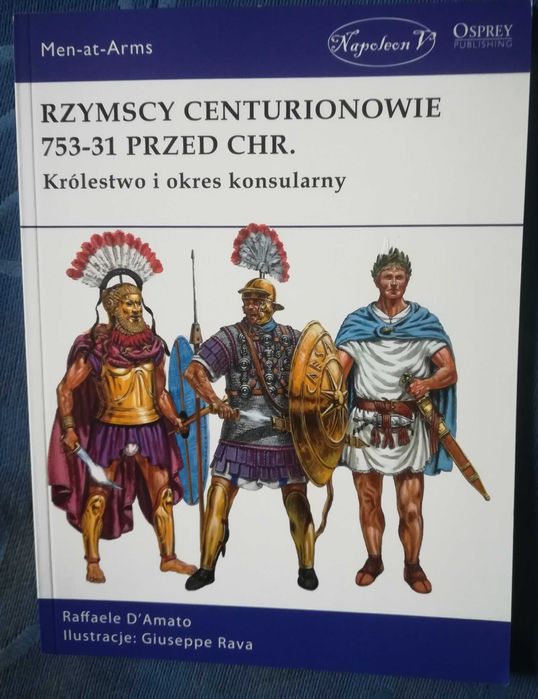 Rzymscy centurionowie 753 - 31 przed Chrystusem z serii Napoleon V