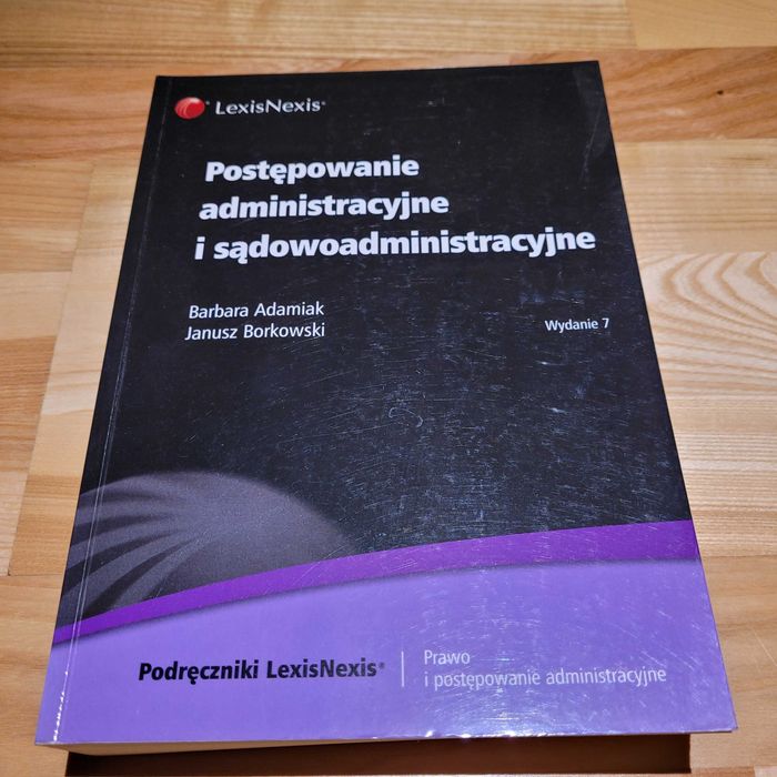 Postępowanie administracyjne i sądowoadministracyjne Adamiak Borkowski