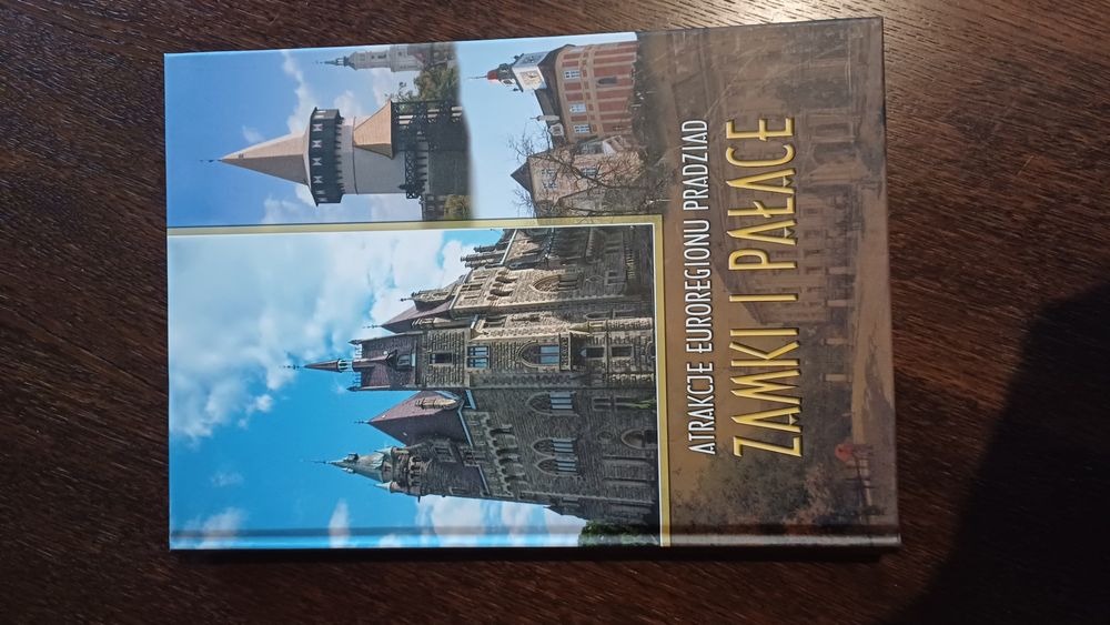 Atrakcje Euroregionu Pradzad Zamki i Pałace