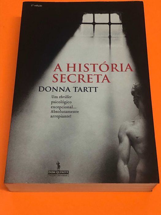 A história secreta Donna tartt Cascais E Estoril • OLX Portugal