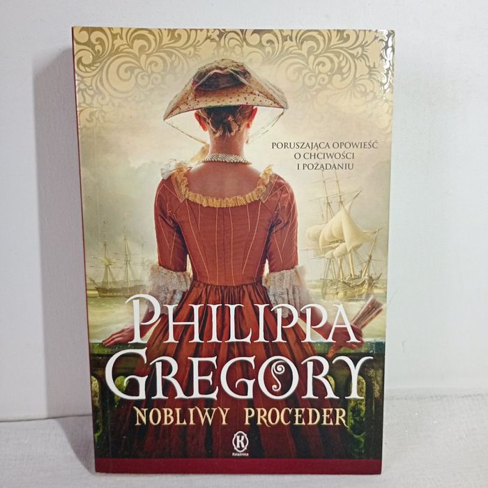 Nobliwy proceder. Philippa Gregory