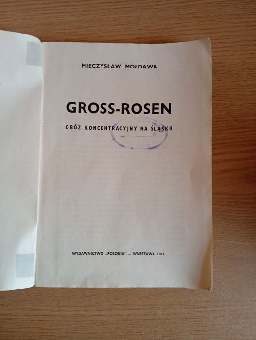 M. Mołdawa Gross-Rosen obóz koncentracyjny na Śląsku 1967r