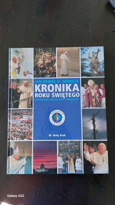 Kronika roku swiatego. Jan Paweł II HOMILIE