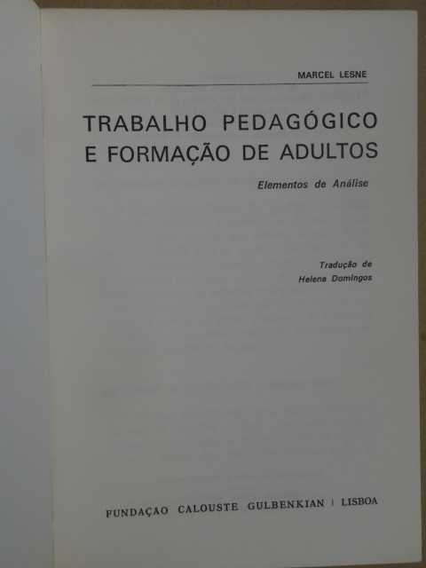 Trabalho Pedagógico e Formação de adultos de Marcel Lesne