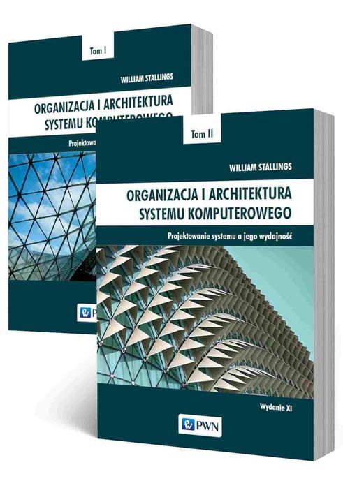Organizacja i architektura systemu komputerowego. Tom 1-2. Wydawnictwo Naukowe PWN. Nowy Produkt