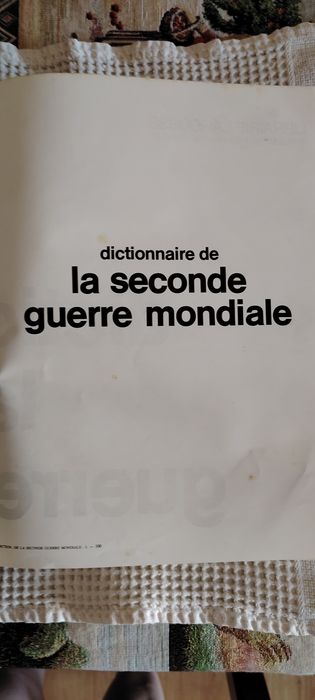 Dictionnaire de la Seconde Guerre Mondiale 1 et 2