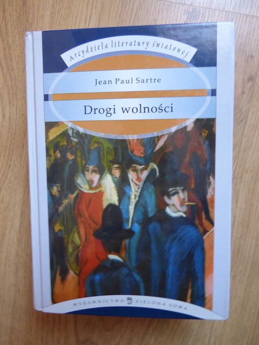 Drogi wolności  - Jean-Paul Sartre