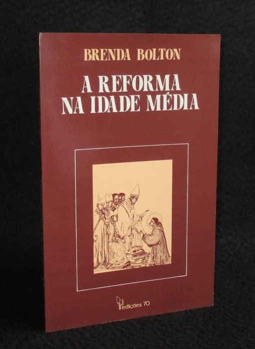 Livro A Reforma na Idade Média Brenda Bolton