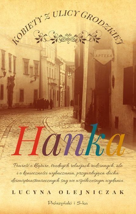 Kobiety Z Ulicy Grodzkiej Hanka Olejniczak Lucyna
