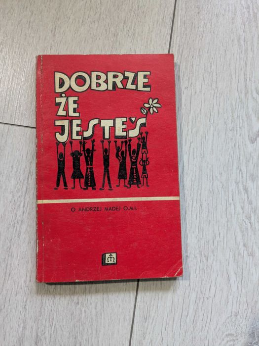 Andrzeja Madeja - Dobrze, że jesteś