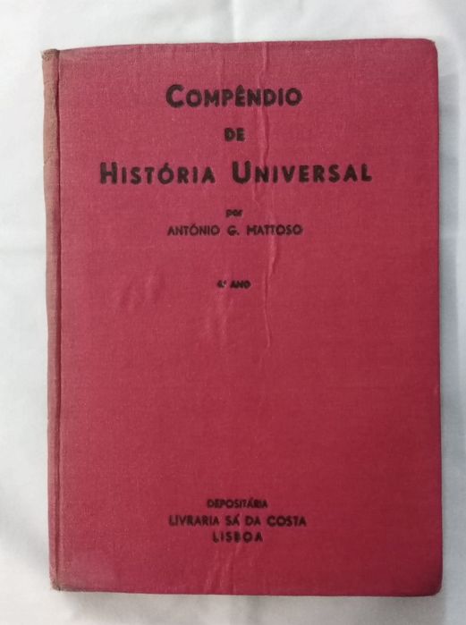 António G. Mattoso - Compêndio de História Universal - 4 ano