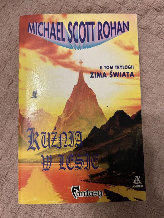 Michael Scott Rohan, Kuźnia w Lesie