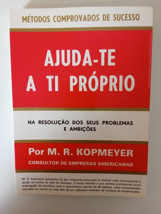 Ajuda-te a ti próprio - M. R. Kopmeyer