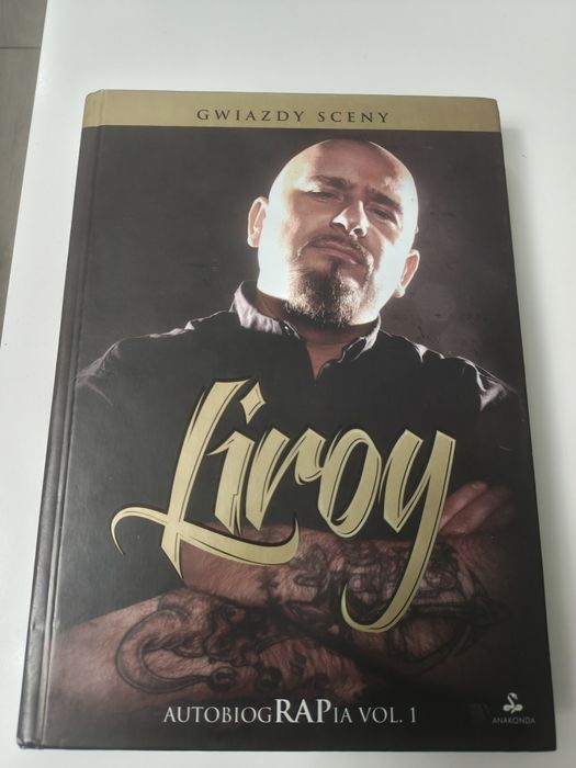 Liroy – AutobiogRAPia Vol. 1 | Twarda oprawa