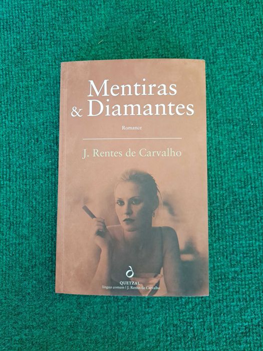 Lies & Diamonds - J. Rentes de Carvalho