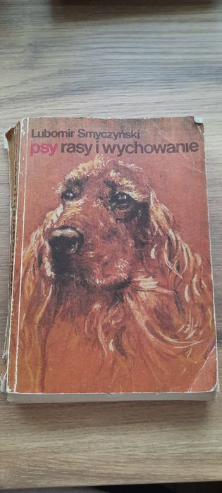 Książka Psy, rasy i wychowanie