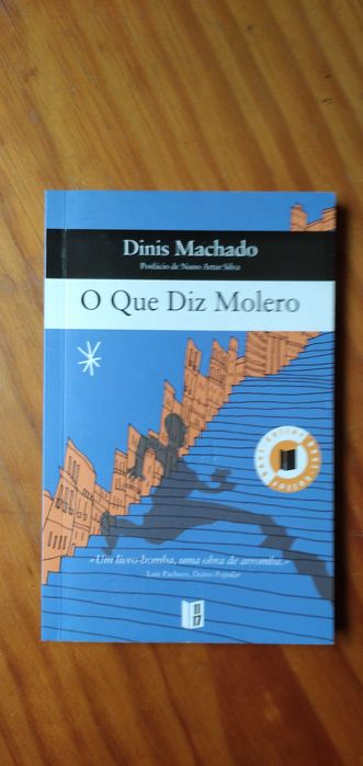 O Que Diz Molero - Dinis Machado