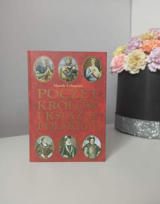 Poczet Królów i Książąt Polskich