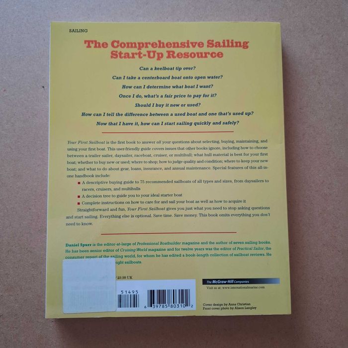 "Your First Sailboat : How to Find and Sail the Right Boat for You" de Daniel Spurr