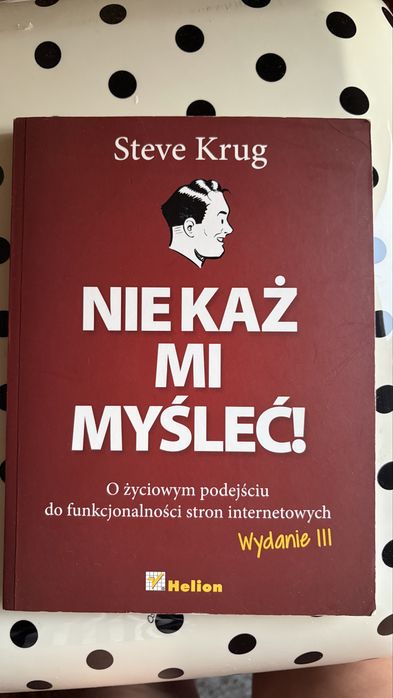Nie każ mi myśleć Steve Krug