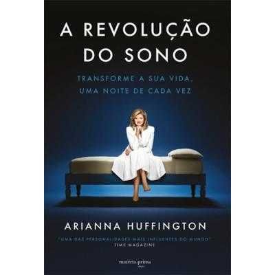 "A Revolução do Sono", Arianna Huffington (2017)