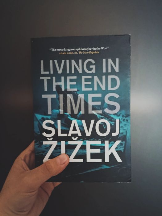 Living In The End Of Times (Zizek)