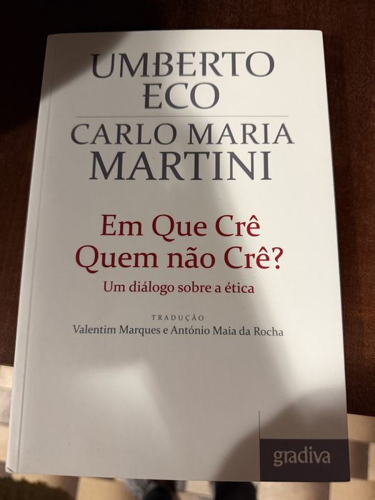 Umberto Eco - Em que crê quem nao crê?