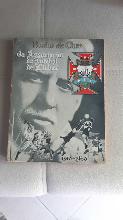 Bodas de Ouro da Associação de Futebol de Lisboa 1910/1960 (RARO)