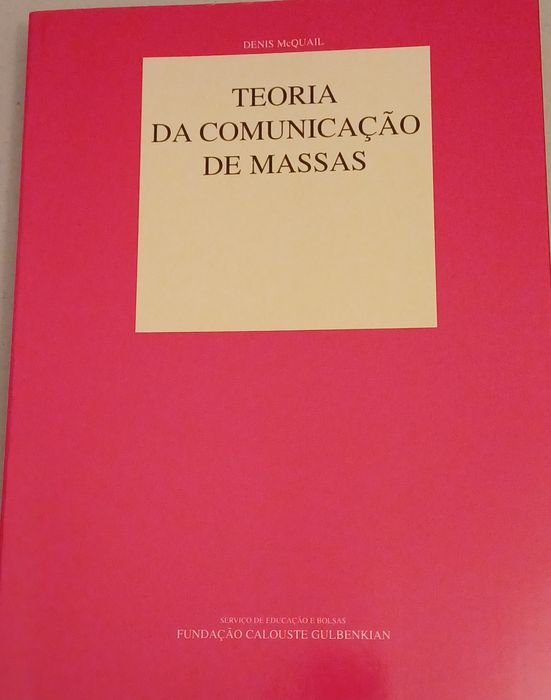 Comunicação Teoria da Comunicação de Massas Excelente Livro