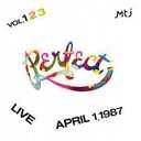 Perfect - Live April 1,1987 vol.1 2 3 (3 Winyl)