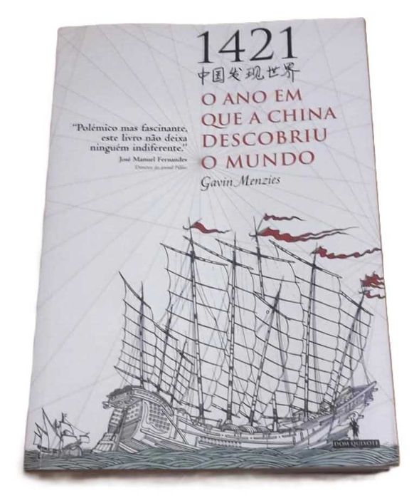 1421, O Ano em que a China Descobriu o Mundo, de Gavin Menzies