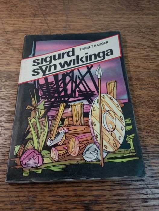 Sigurd syn wikinga. Torril T. Hauger