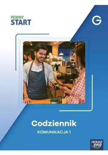 Pewny Start. Codziennik Komunikacja 1 Poz.g. Nowy Produkt