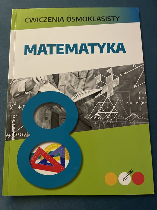Cwiczenia osmoklasisty Matematyka