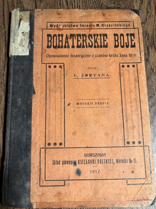 Bohaterskie boje opowieść historyczna z czasów króla Jana III