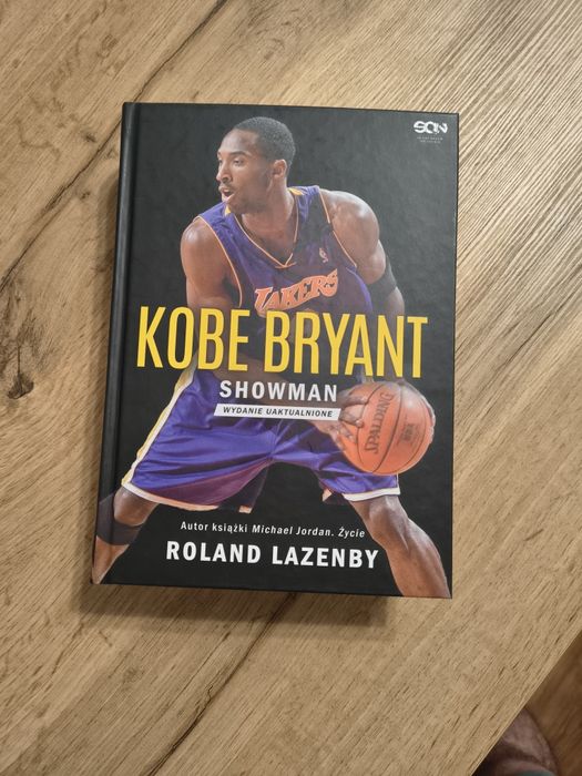 Kobe Bryant Showman - Roland Lazenby (wydanie uaktualnienie)