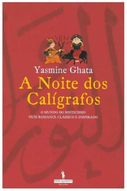 A Noite dos Calígrafos de Yasmine Ghata