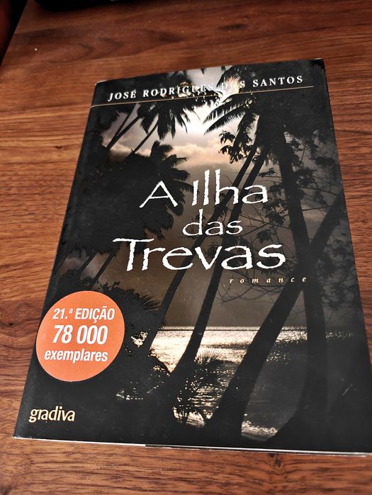 A Ilha das Trevas - José Rodrigues dos Santos