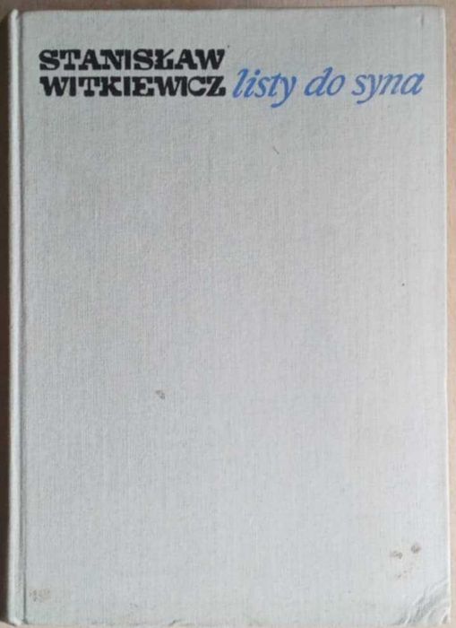 Stanisław Witkiewicz Listy do syna