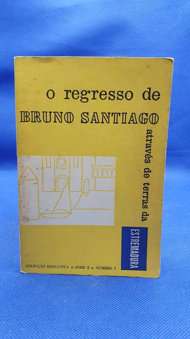 Livro - REF PAR2 - Maria da Graça Freire - Regresso de Bruno Santiago