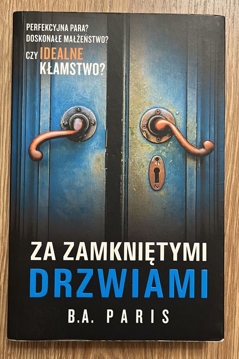Książka Za zamkniętymi drzwiami B.A. Paris