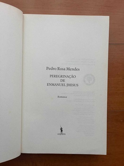 "Peregrinação de Enmanuel Jhesus" de Pedro Rosa Mendes