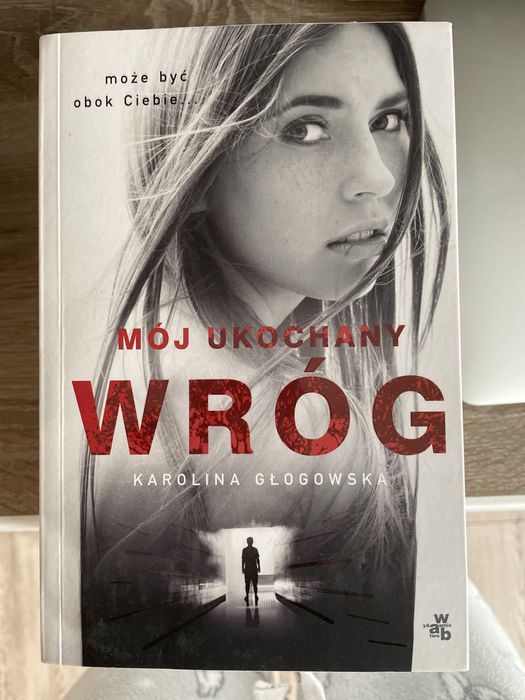 Mój ukochany wróg Karolina Głogowska
