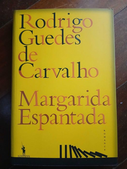 Margarida espantada - Rodrigo Guedes Carvalho