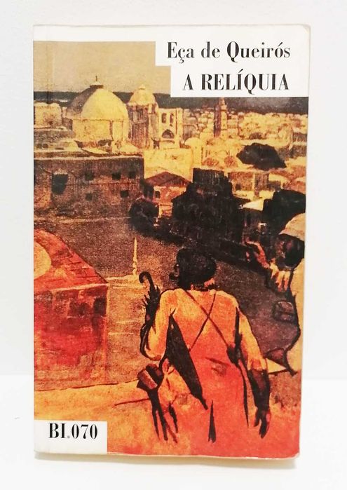Livro - A relíquia - Eça de Queirós